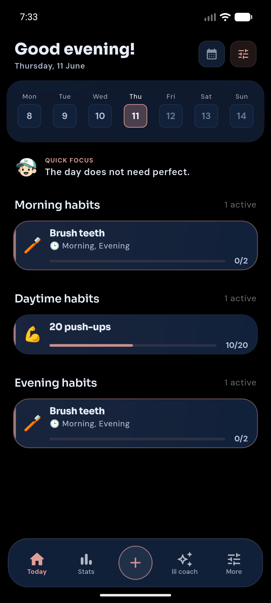 Use the Today screen